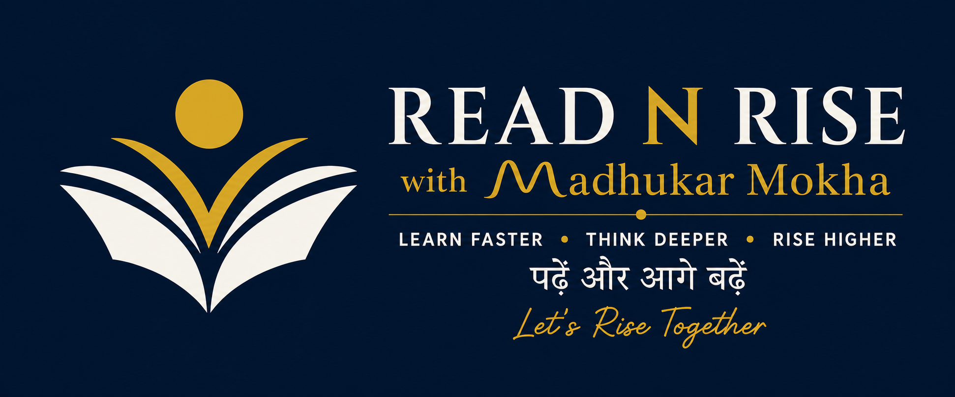 Read N Rise with Madhukar Mokha